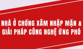 SERIES CÔNG TRÌNH KHOA HỌC TIÊU BIỂU: NHÀ Ở CHỐNG XÂM NHẬP MẶN & GIẢI PHÁP CÔNG NGHỆ ỨNG PHÓ